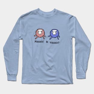 Määäh! & Häääh? Long Sleeve T-Shirt